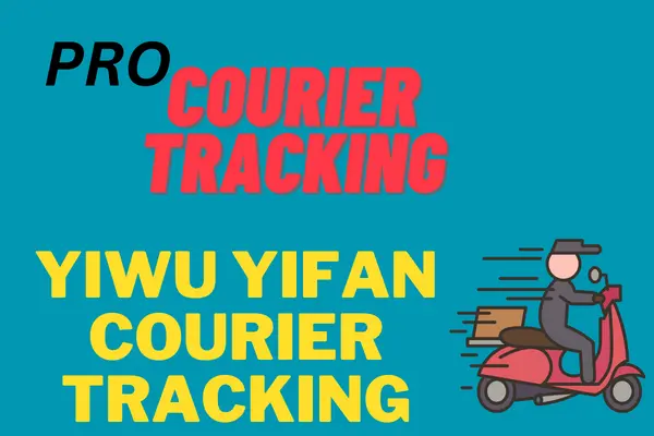 Yiwu-Yifan-Courier-Tracking